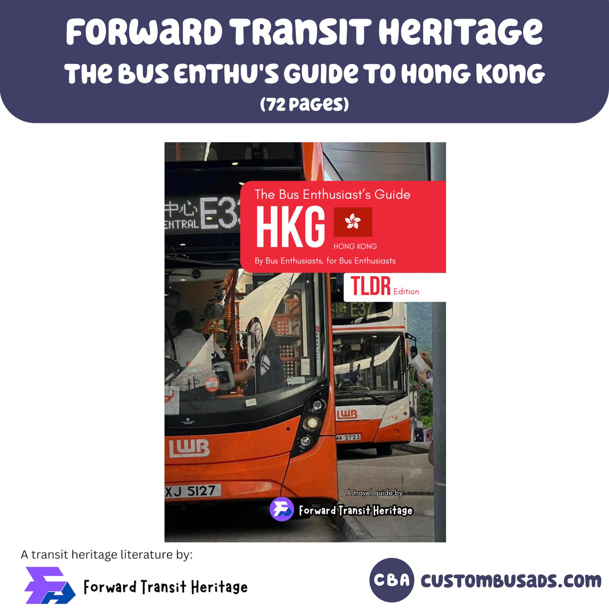 The Bus Enthusiast's Guide to Hong Kong